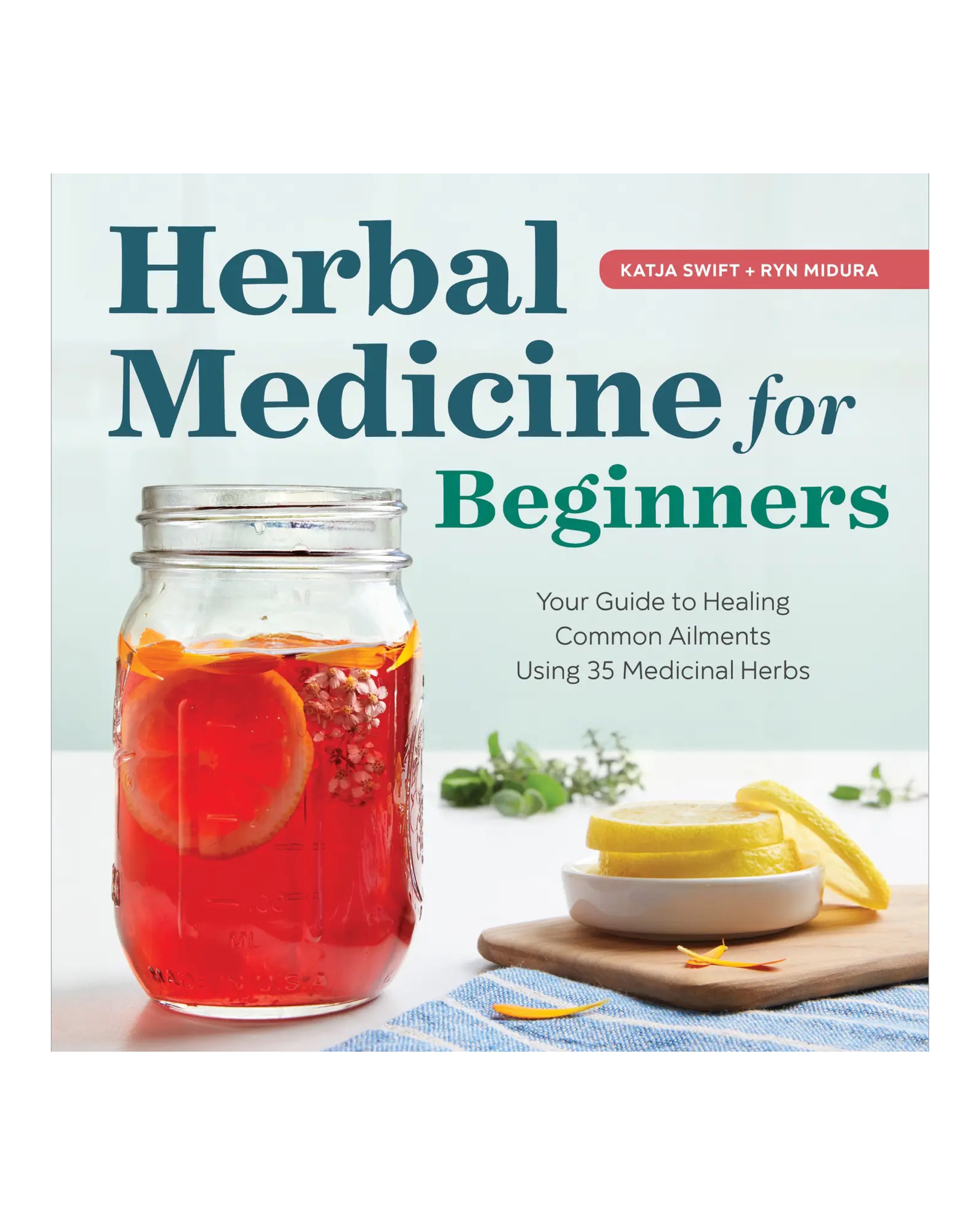 Book cover of 'Herbal Medicine for Beginners' with a jar of tea and herbs on a light background.