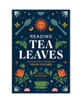 Book cover of 'Reading Tea Leaves' with decorative elements on a dark blue background