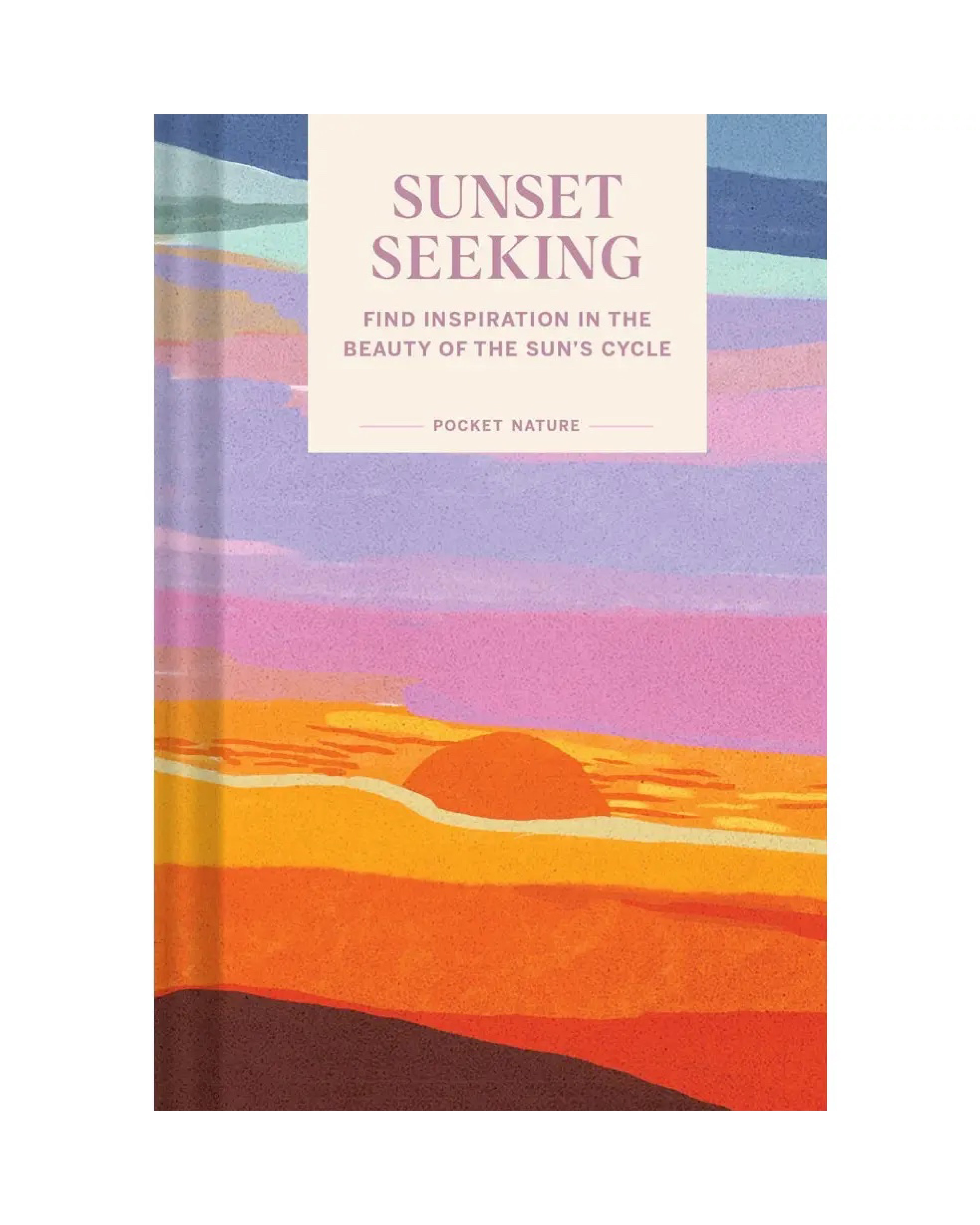 Pocket Nature: Sunset Seeking